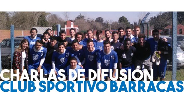Charlas de difusión: Club Sportivo Barracas