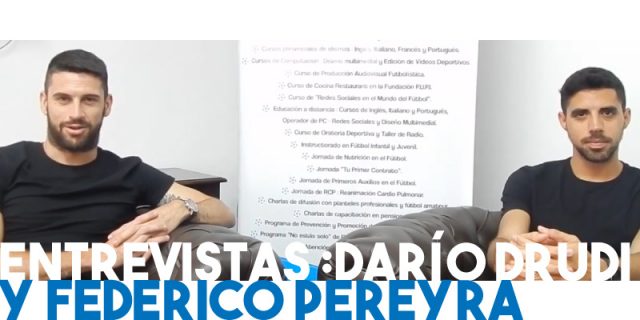 Entrevistas: Darío Drudi y Federico Pereyra