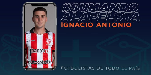 #SumandoALaPelota: Ignacio Antonio