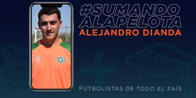 #SumandoALaPelota: Alejandro Dianda.