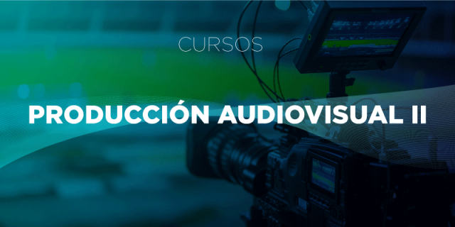 Mejorá el nivel de los contenidos audiovisuales con Producción Audiovisual Futbolística II