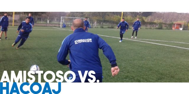 Amistoso vs. Hacoaj