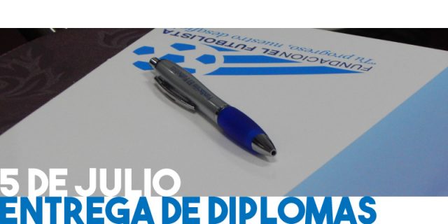 Entrega de diplomas: 5 de julio