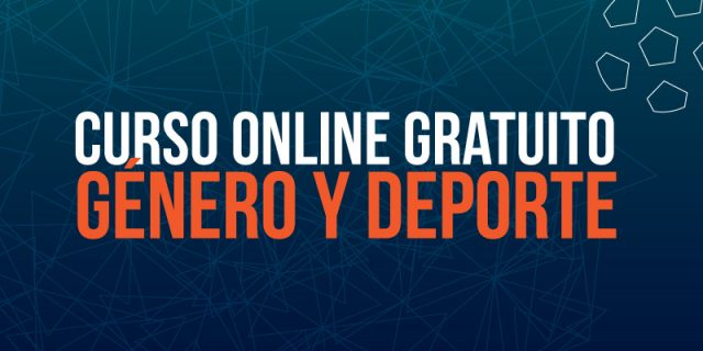 Curso online – 100% autoadministrable – Gratuito Género y Deporte