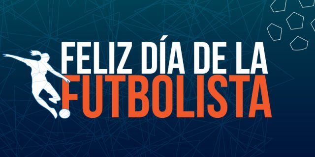 21 de agosto, Día de la Futbolista