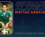 #SumandoALaPelota: Matías Sánchez