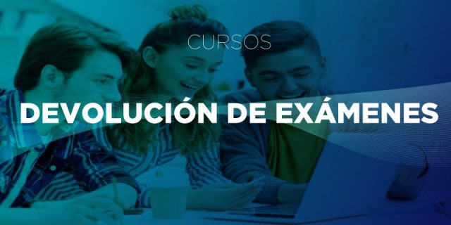 Devolución de exámenes de nuestros cursos